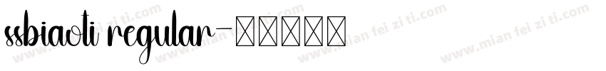 ssbiaoti regular字体转换